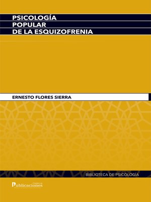 cover image of Psicología popular de la esquizofrenia
